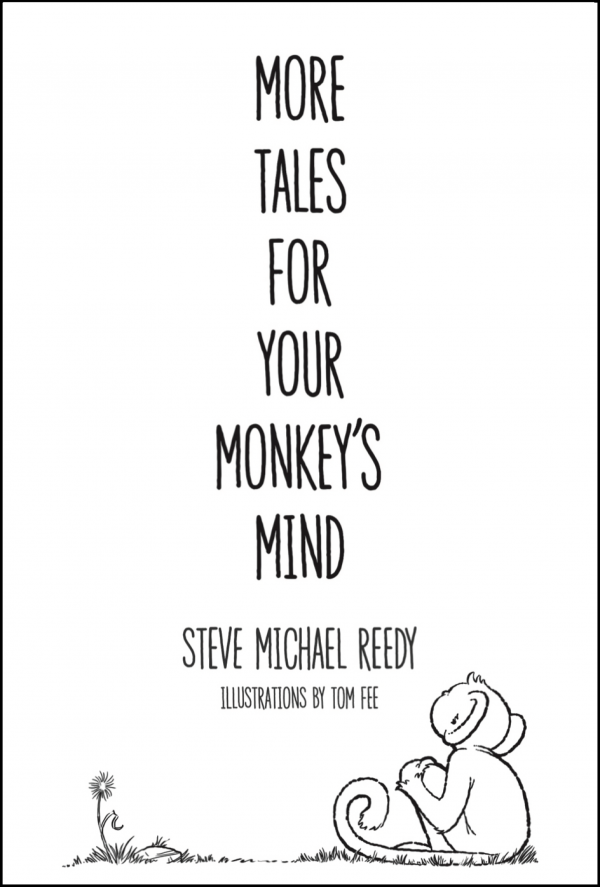 More Tales For Your Monkeys Mind